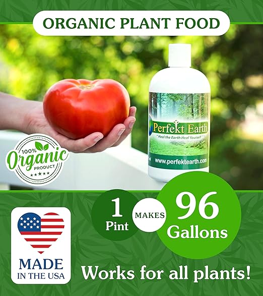 Perfekt Earth Organic Fertilizer - Indoor Plant Food - Liquid Plant Fertilizer - Organic Food for Flowers, Fruits, and Vegetables - Easy to Use 1 Pint Bottle