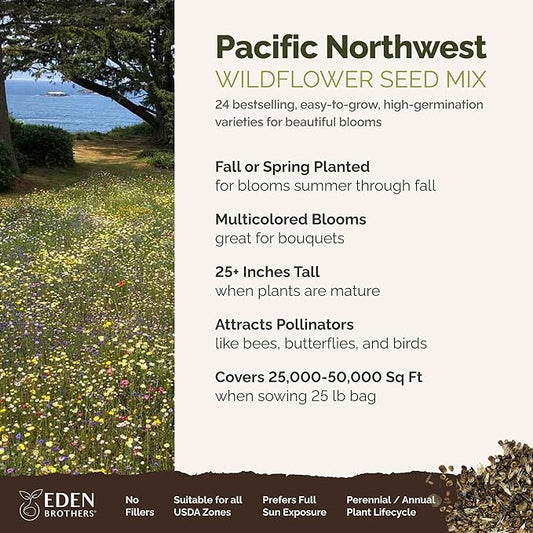 Eden Brothers Pacific Northwest Wildflower Mixed Seeds for Planting, 25 lb, 12,000,000+ Seeds with Cornflower, CA Bluebell, Attracts Pollinators, Plant in Spring or Fall, Zones 3, 4, 5, 6, 7, 8, 9, 10