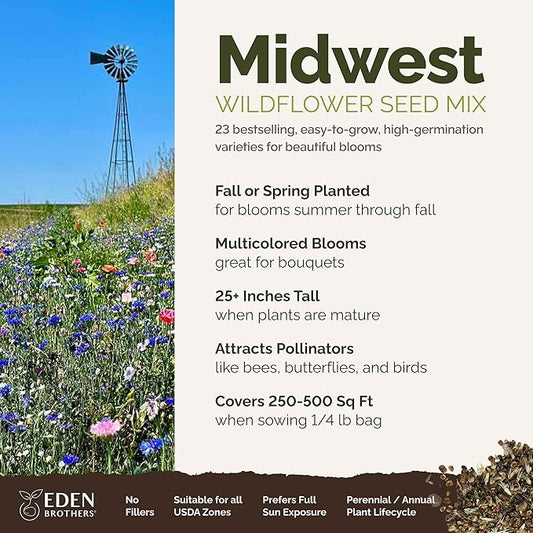 Eden Brothers Midwest Wildflower Mixed Seeds for Planting, 1/4 lb, 120,000+ Seeds with Cornflower, Candytuft, Mexican Hat | Attracts Pollinators, Plant in Spring or Fall, Zones 3, 4, 5, 6, 7, 8, 9, 10