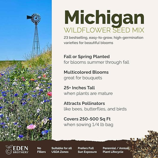 Eden Brothers Michigan Wildflower Mixed Seeds for Planting, 1/4 lb, 120,000+ Seeds with Cornflower, Sweet William, Cosmos | Attracts Pollinators, Plant in Spring or Fall, Zones 3, 4, 5, 6, 7, 8, 9, 10